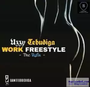 Uzzy Tebudiga - Work (Cover)